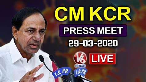 Cm Kcr Press Meet Live Telangana Lockdown Corona Alert V6 Telugu