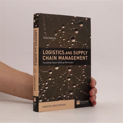 Logistics And Supply Chain Management Christopher Martin Knihobotcz