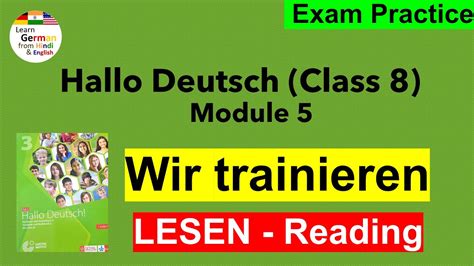 Hallo Deutsch Class 8 Module 5 Wir Trainieren LESEN Class8german