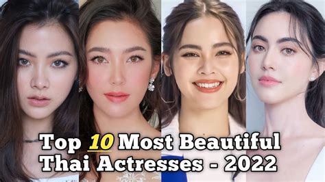 top 10 most beautiful thai actresses 2022 youtube