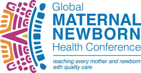 Save The Date Global Maternal Newborn Health Conference October 2015