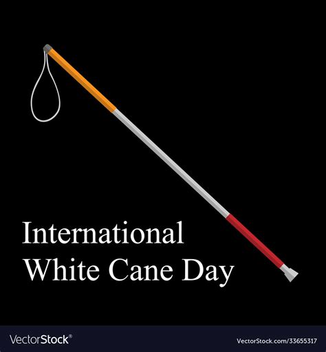 White Cane Safety Day Ill Royalty Free Vector Image