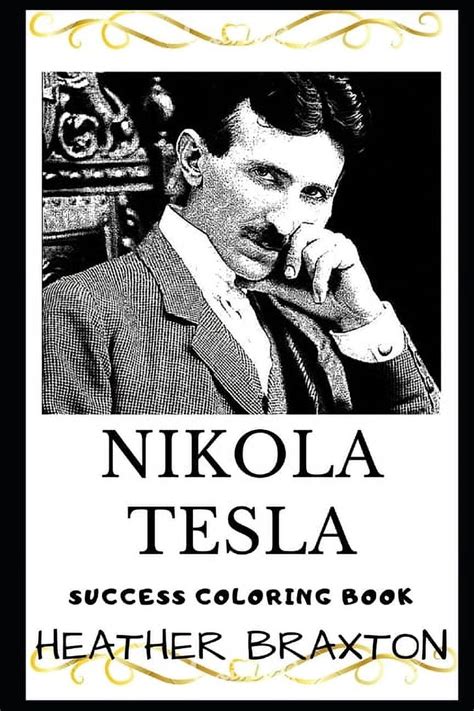 Nikola Tesla Books Nikola Tesla Success Coloring Book A Serbian