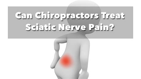 Can Chiropractors Treat Sciatic Nerve Pain Reinhardt Chiropractic