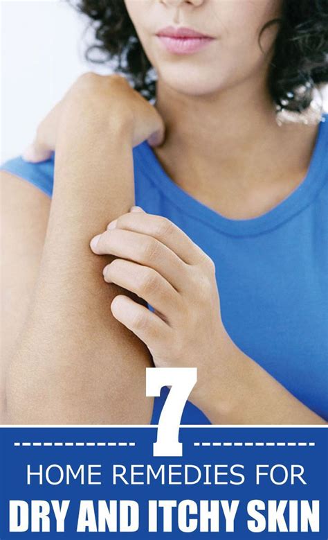 7 Home Remedies For Dry And Itchy Skin Itchy Skin Itchy Skin Remedy