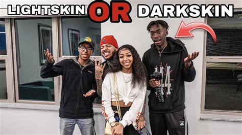 Lightskin Or Darkskin Face To Face 3v1 Youtube