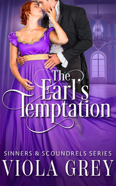 The Earls Temptation Steamy Regency Romance Novella