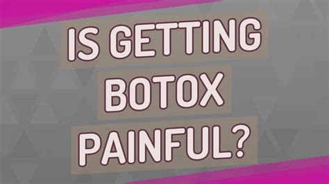 Is Getting Botox Painful Youtube
