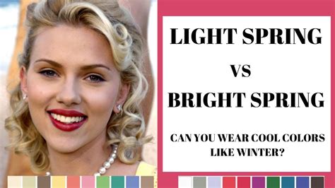 Light Spring Vs Bright Spring Can You Wear Cool Colors Youtube