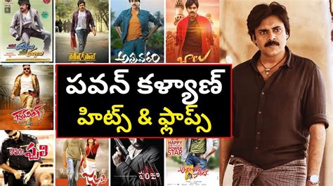 Pawan Kalyan Hits And Flops All Movies List Up To Og Movie Telugu Movies Thecinemamuchatlu