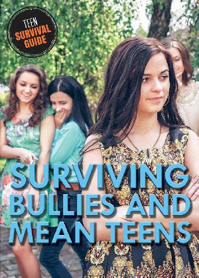 Surviving Bullies And Mean Teens 18 Books About Bullying Bullying