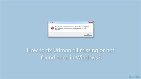 How To Fix Urlmon Dll Missing Or Not Found Error In Windows