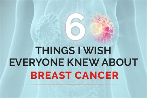 6 Facts Everyone Should Know About Breast Cancer