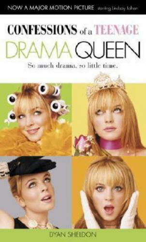 Confessions Of A Teenage Drama Queen By Dyan Sheldon 2004 Mass Market