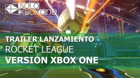 Trailer De Lanzamiento Rocket League Xbox One Youtube