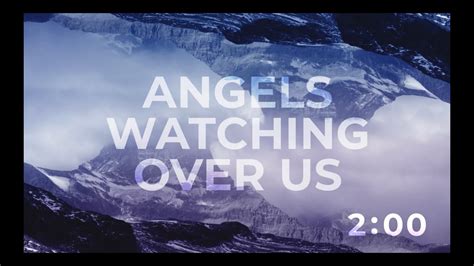 Angels Watching Over Us Sunday 9am Youtube