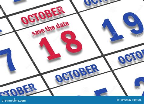 October 18th Day 18 Of Month Date Marked Save The Date On A Calendar