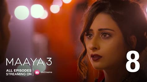 Download Maaya 2 Ep 1 Watch All The Episodes Only On Jiocinema Mp4