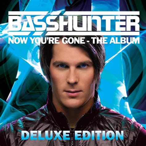 Now Youre Gone Sound Selektaz Remix Song And Lyrics By Basshunter