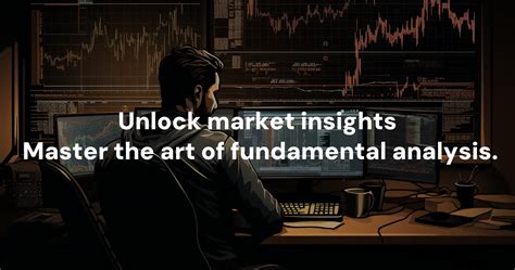 How To Master Fundamental Analysis A Beginner’s Guide
