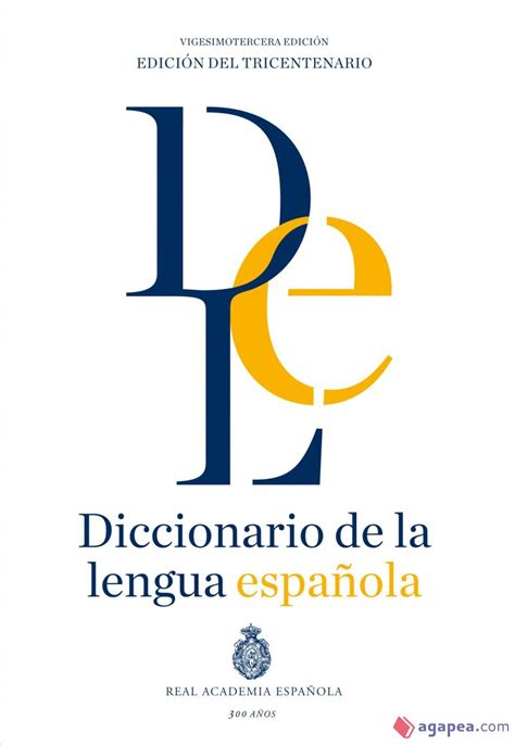 Diccionario De La Lengua EspaÑola Real Academia EspaÑola