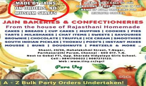 A bakery owner in chennai's t nagar has been arrested for an advertisement of his store which said that the products at the eatery were only made by jains and not by muslim staff. South Asian Monitor | Chennai bakery owner arrested for communal advertisement stating No Muslim ...