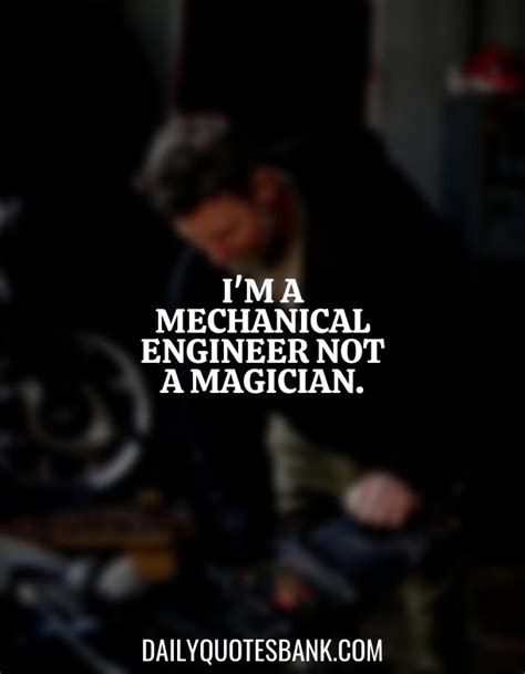 101 Inspirational Quotes About Mechanical Engineering