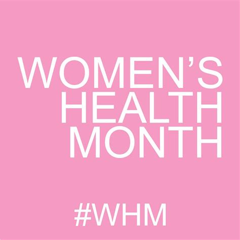 The Month Of May Marks The Recognition Of Women S Health Month Light Health And Wellness