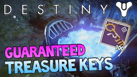 Destiny How To Always Get Treasure Keys Best Treasure Key Farm