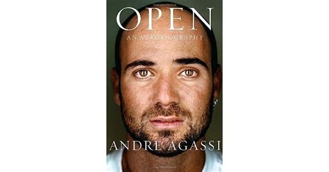 Open An Autobiography By Andre Agassi