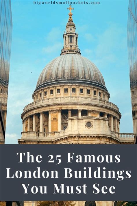 25 Famous Buildings In London You Must See Big World Small Pockets