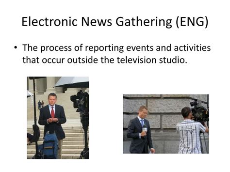 Ppt Chapter 5 Electronic News Gathering Powerpoint Presentation Free