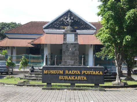 Museum Radya Pustaka Jawa Tengah Museum Sejarah Perpustakaan