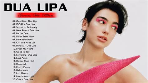 Top 10 dua lipa songs 2020. Best Songs Of Dua Lipa - Dua Lipa Greatest Hits Playlist ...