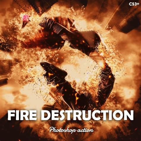 Fire Destruction Photoshop Action