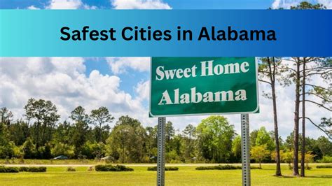 List Of Top 10 Safest Neighborhoods In Alabama 2023