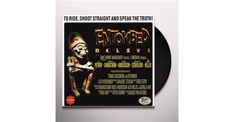 Entombed Dclxvi To Ride Shoot Straight And Speak The Truth Vinyl Record