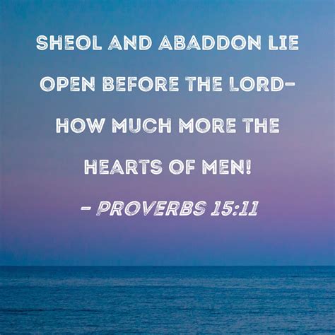 Proverbs 15 11 Sheol And Abaddon Lie Open Before The LORD How Much