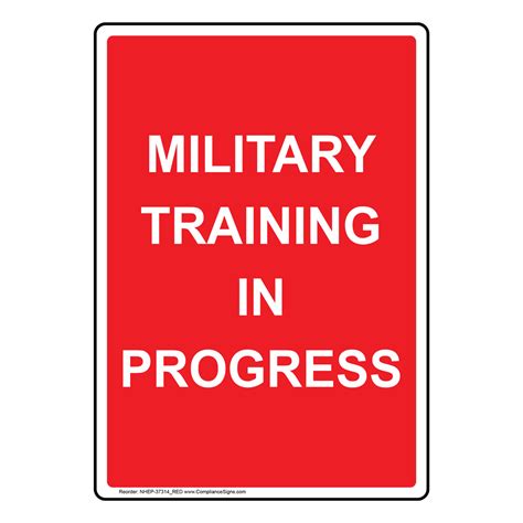 Military Training In Progress Sign Nhe 37314red
