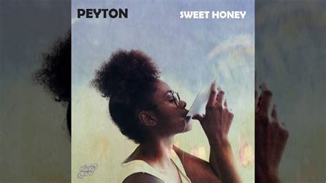 peyton sweet honey audio youtube