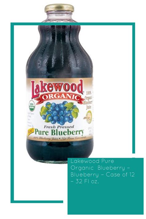 Lakewood Pure Organic Blueberry Blueberry Case Of 12 32 Fl Oz