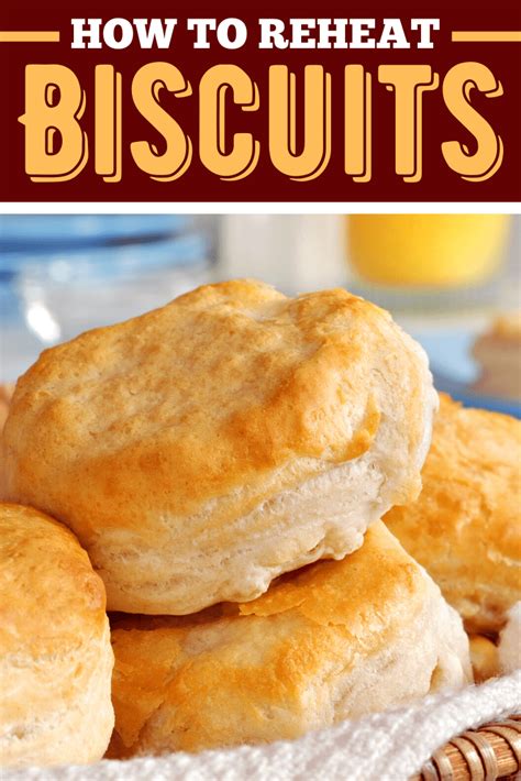 How To Reheat Biscuits 4 Simple Ways Recipe Biscuit Recipe No