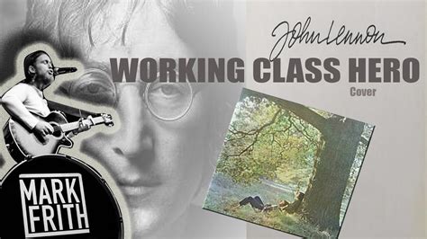John Lennon Working Class Hero Cover Youtube
