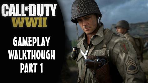 Ww2 campaign mode is back and bigger than ever in 2017's installment of the historic franchise, putting the action back to the in this call of duty: Call of Duty: WW2 | Gameplay Walkthrough | Part 1 - D-DAY ...