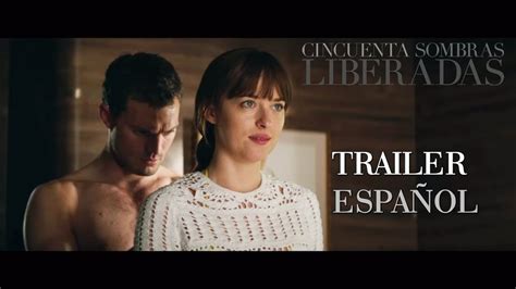 Cincuenta Sombras Liberadas Final Trailer 2 EspaÑol Hd 2018