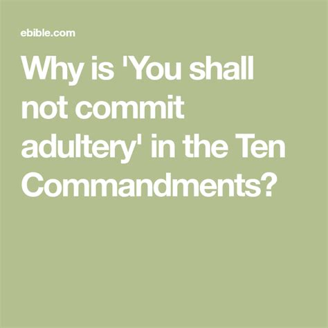 Why Is You Shall Not Commit Adultery In The Ten Commandments