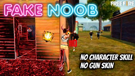 Fake Noob 😈 No Gun Skin No Character Skill Youtube