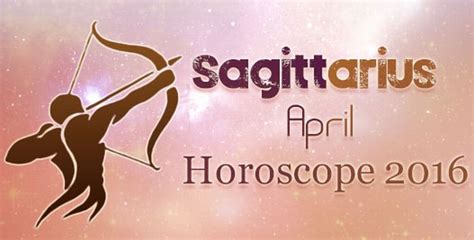 Sagittarius Monthly April 2016 Horoscope Ask My Oracle