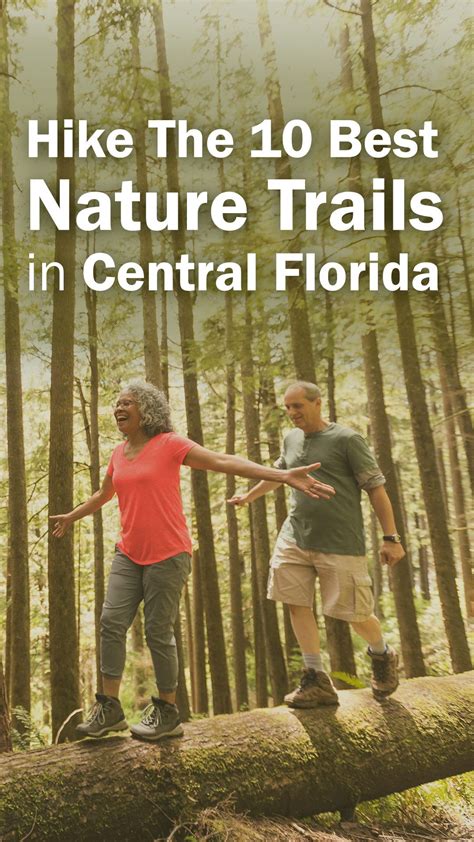 Hike The 10 Best Nature Trails In Central Florida The Best Places To