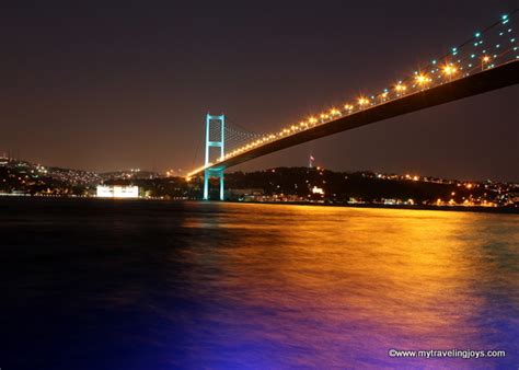 Istanbuls Bridges At Night ~ My Traveling Joys